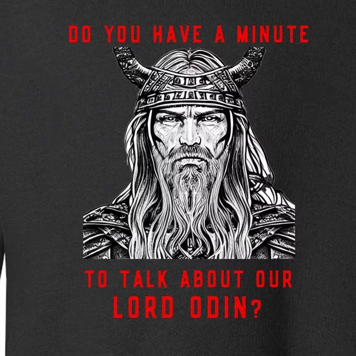 Funny Odin Norse God Viking Gift Toddler Sweatshirt