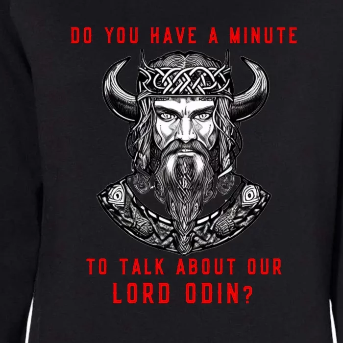 Funny Odin Norse God Viking Gift Womens California Wash Sweatshirt