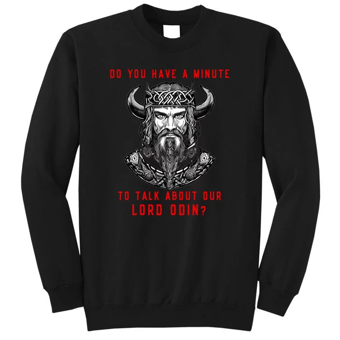 Funny Odin Norse God Viking Gift Tall Sweatshirt