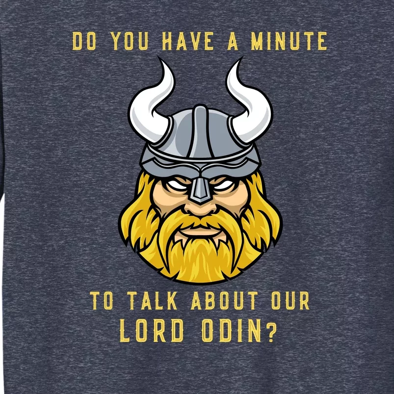 Funny Odin Norse God Viking Gift Sweatshirt