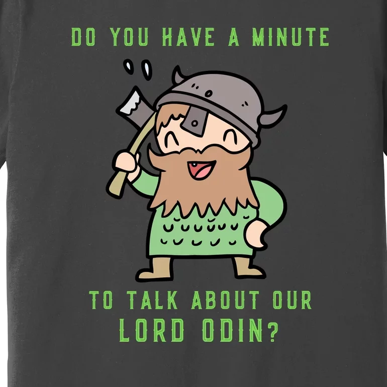 Funny Odin Norse God Viking Gift Premium T-Shirt