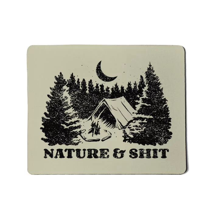 Funny Outdoors Nature & Shit Forest Mousepad