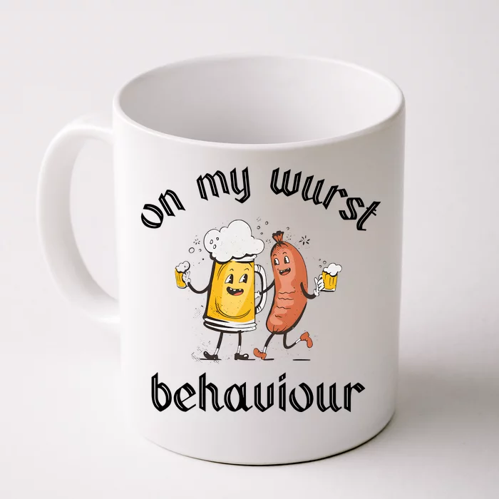 Funny Oktoberfest On My Wurst Behaviour Beer Hot Dog Drinking Team Front & Back Coffee Mug