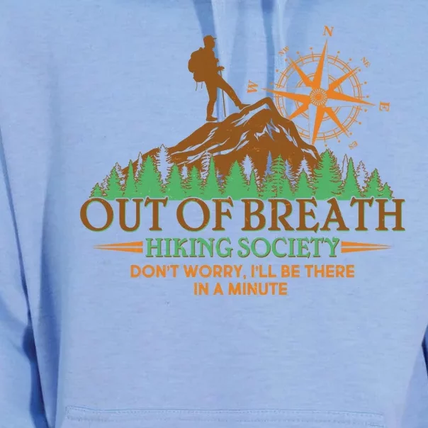 Funny Out Of Breath Hiking Society Dont Worry Ill Be There In A Minute Unisex Surf Hoodie