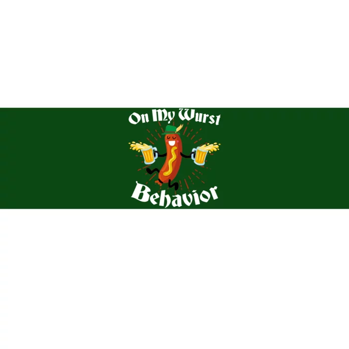 Funny Oktoberfest On My Wurst Behavior Bumper Sticker