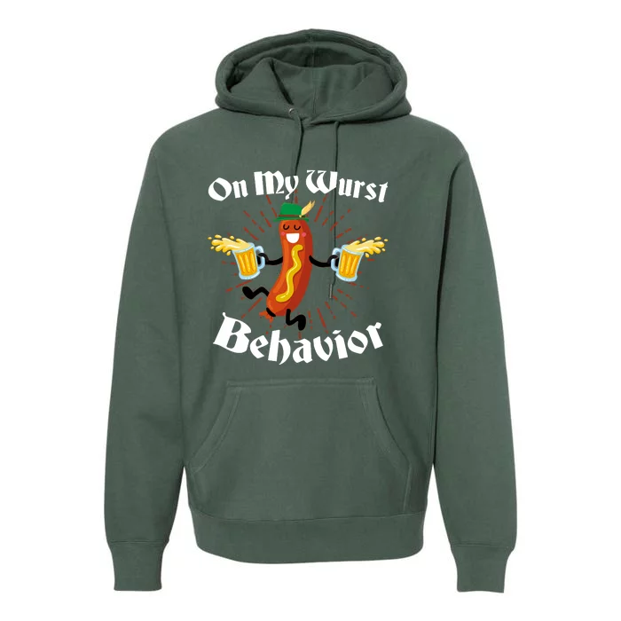 Funny Oktoberfest On My Wurst Behavior Premium Hoodie