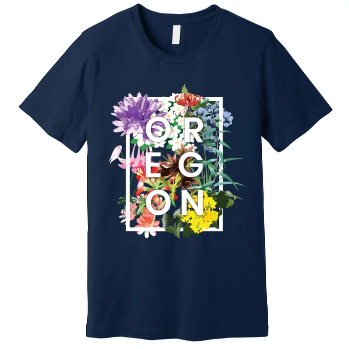 Flowers Of Oregon Word Art Oregonian Pride Premium T-Shirt