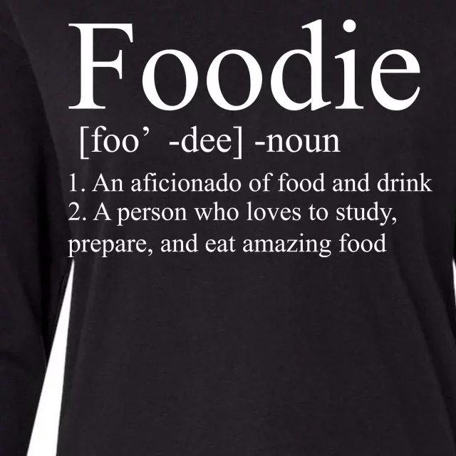 Foodie Definition Womens Cotton Relaxed Long Sleeve T-Shirt