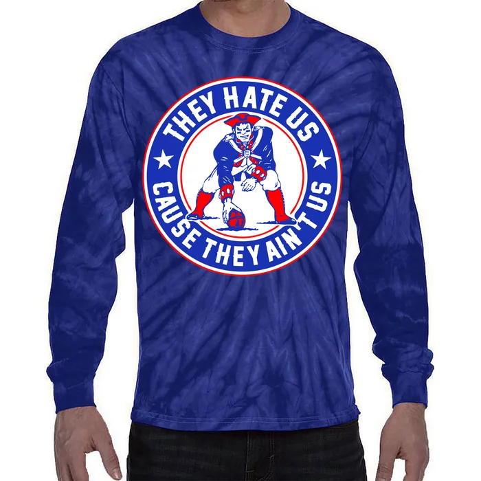 Football Champions They Hate Us Cause They Ain't US New England Tie-Dye Long Sleeve Shirt