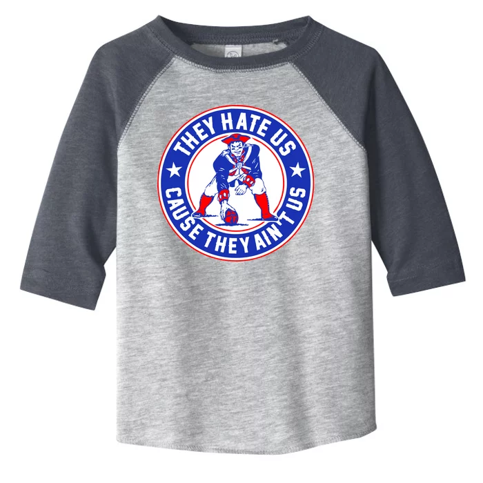 Football Champions They Hate Us Cause They Ain't US New England Toddler Fine Jersey T-Shirt