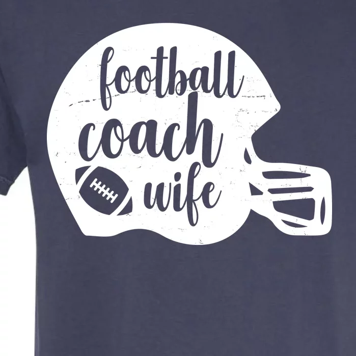 Football Coach Wife Garment-Dyed Heavyweight T-Shirt