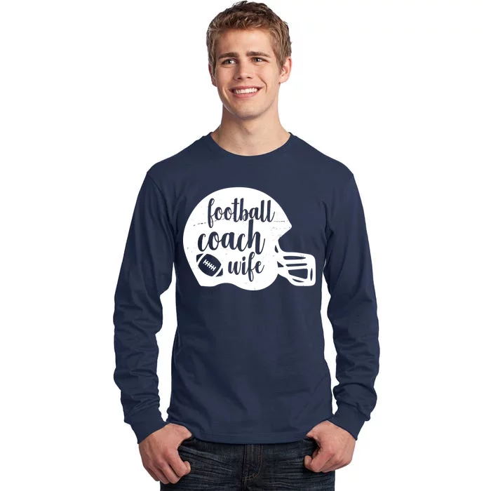 Football Coach Wife Tall Long Sleeve T-Shirt