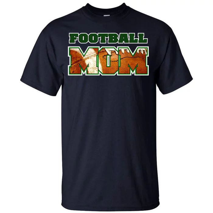 Football Mom Tall T-Shirt