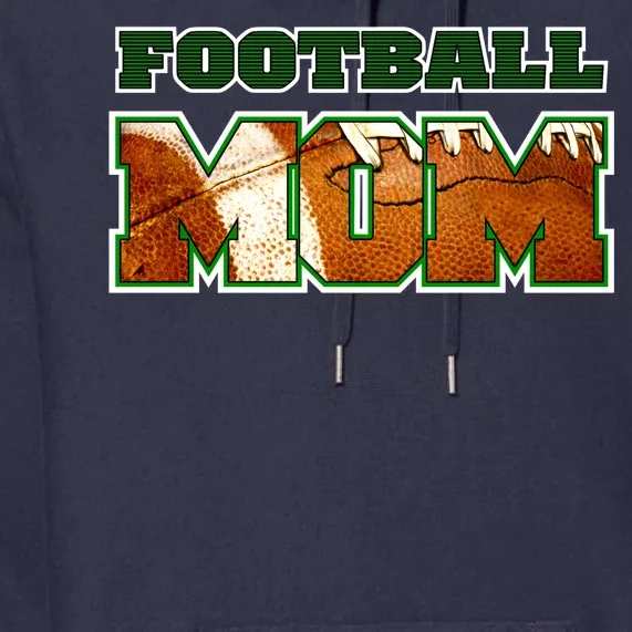 Football Mom Premium Hoodie