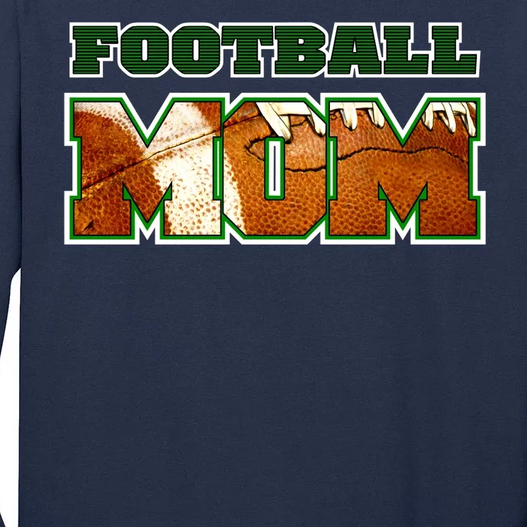 Football Mom Tall Long Sleeve T-Shirt