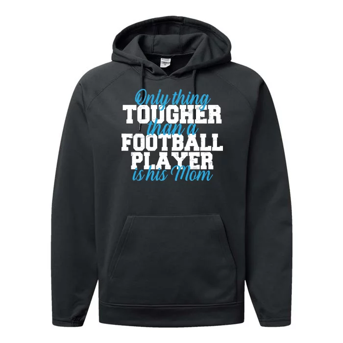 Football Player Tough Mom Performance Fleece Hoodie