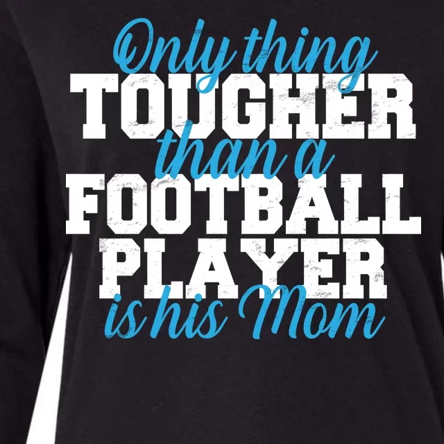 Football Player Tough Mom Womens Cotton Relaxed Long Sleeve T-Shirt