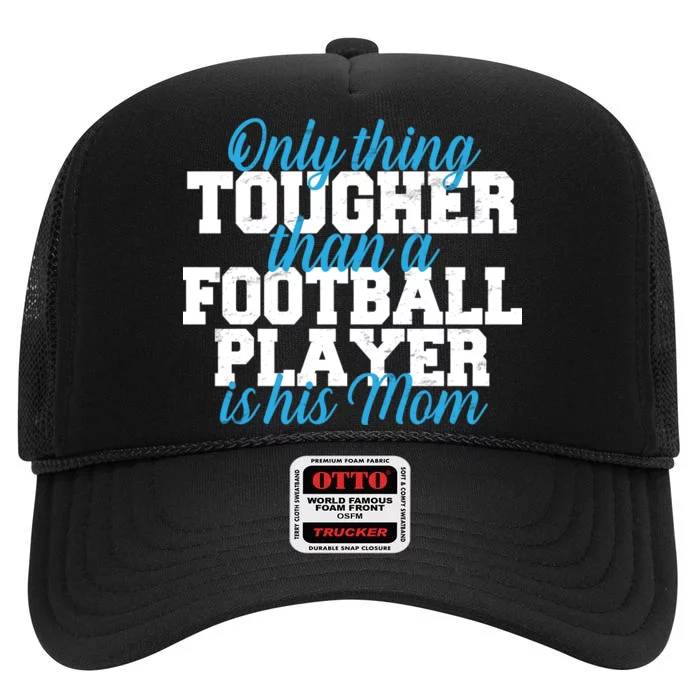 Football Player Tough Mom High Crown Mesh Trucker Hat