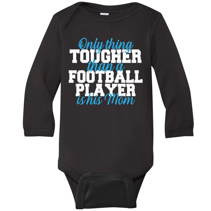 Football Player Tough Mom Baby Long Sleeve Bodysuit