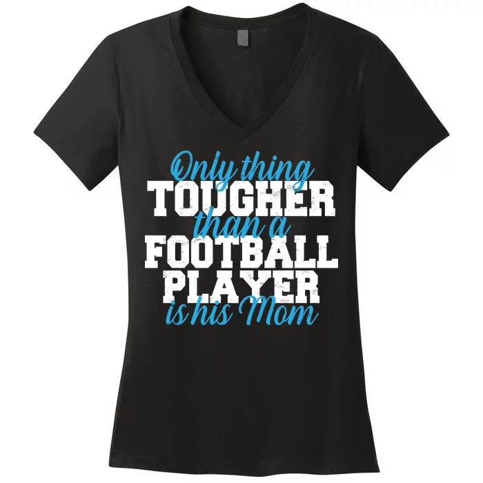 Football Player Tough Mom Women's V-Neck T-Shirt