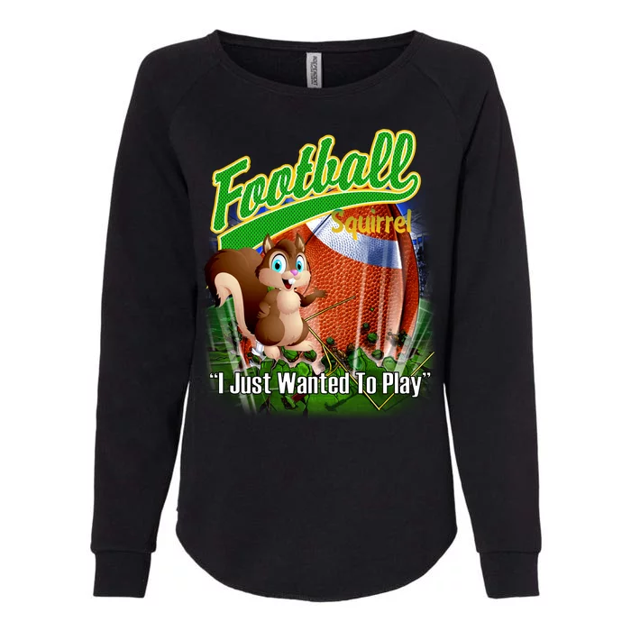 Football Squirrel Runs On The Field Funny Womens California Wash Sweatshirt