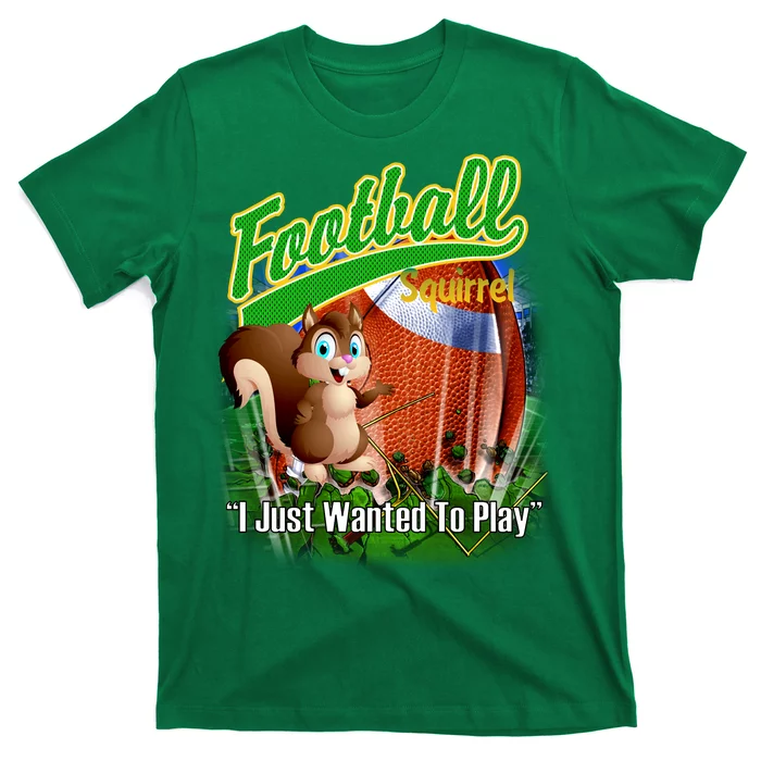 Football Squirrel Runs On The Field Funny T-Shirt