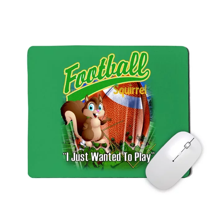 Football Squirrel Runs On The Field Funny Mousepad