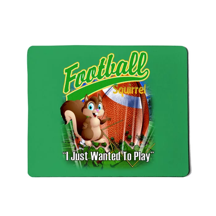 Football Squirrel Runs On The Field Funny Mousepad