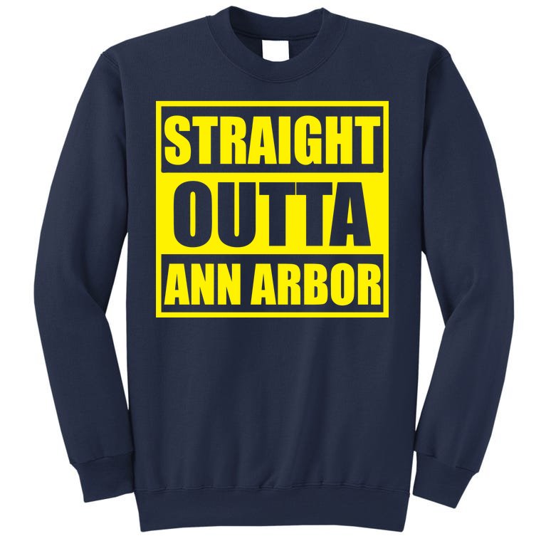Football Straight Outta Ann Arbor Michigan Sweatshirt