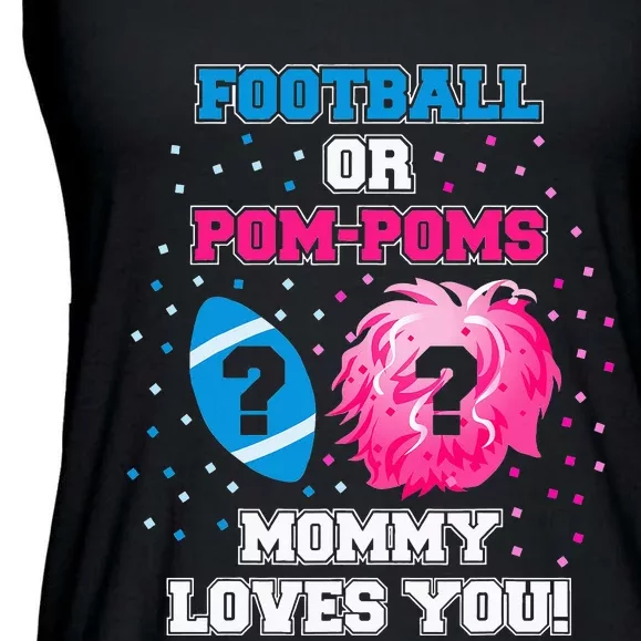 Football or Pom Poms Gender Reveal Mommy Loves You Ladies Essential Flowy Tank