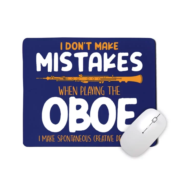 Funny Oboe Player Oboist Musician Gifts Mousepad