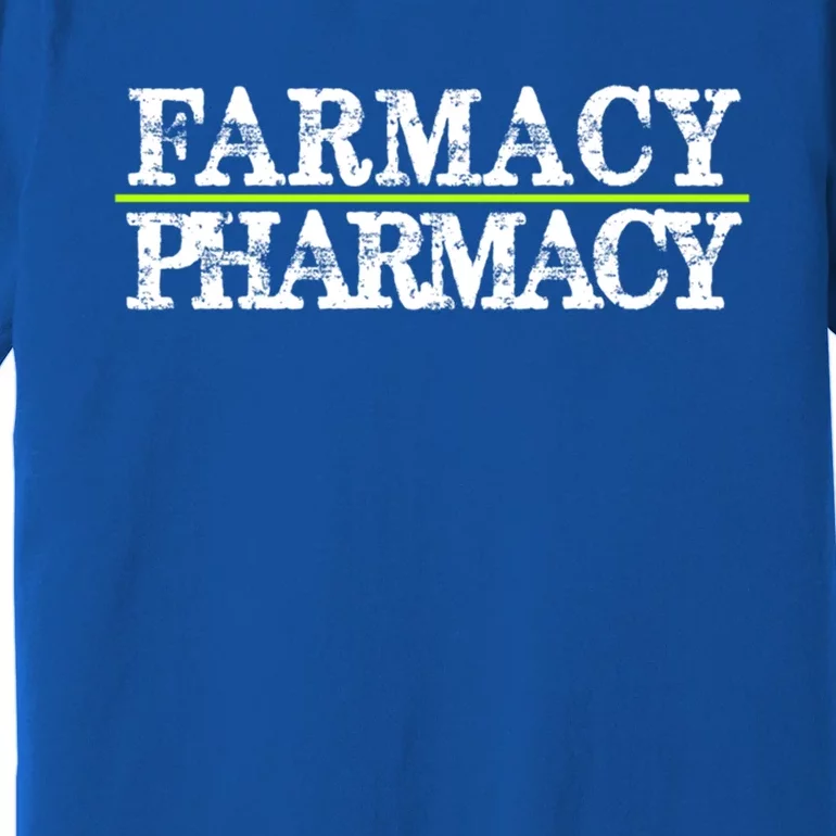 Farmacy Over Pharmacy Vegan Activism Go Vegan Gift Premium T-Shirt