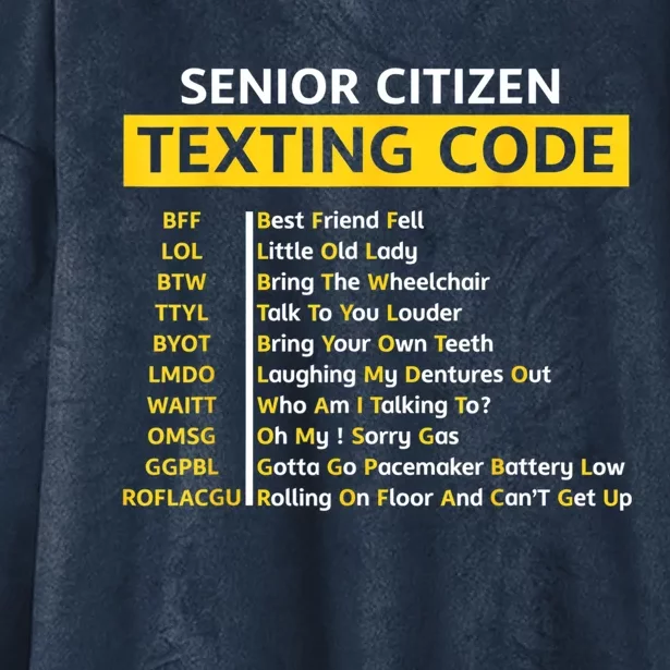 Funny Old People Senior Citizen Texting Code Gift Hooded Wearable Blanket