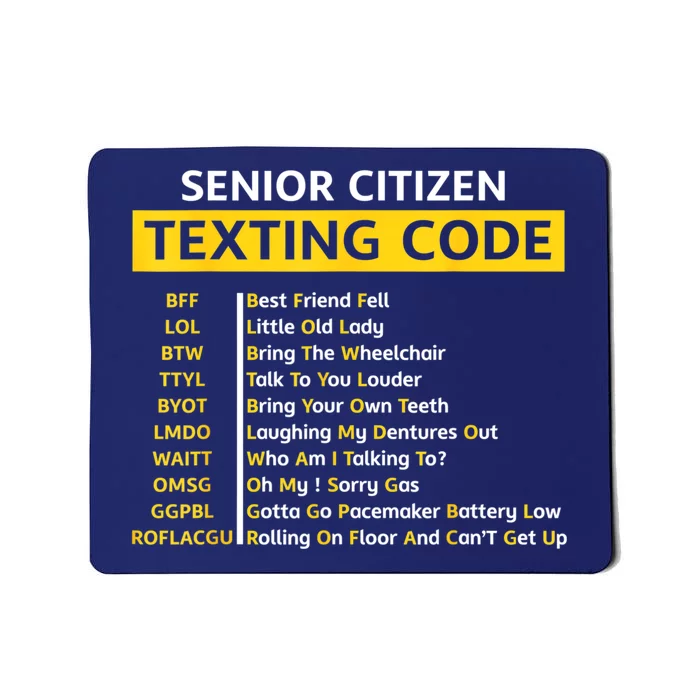 Funny Old People Senior Citizen Texting Code Gift Mousepad