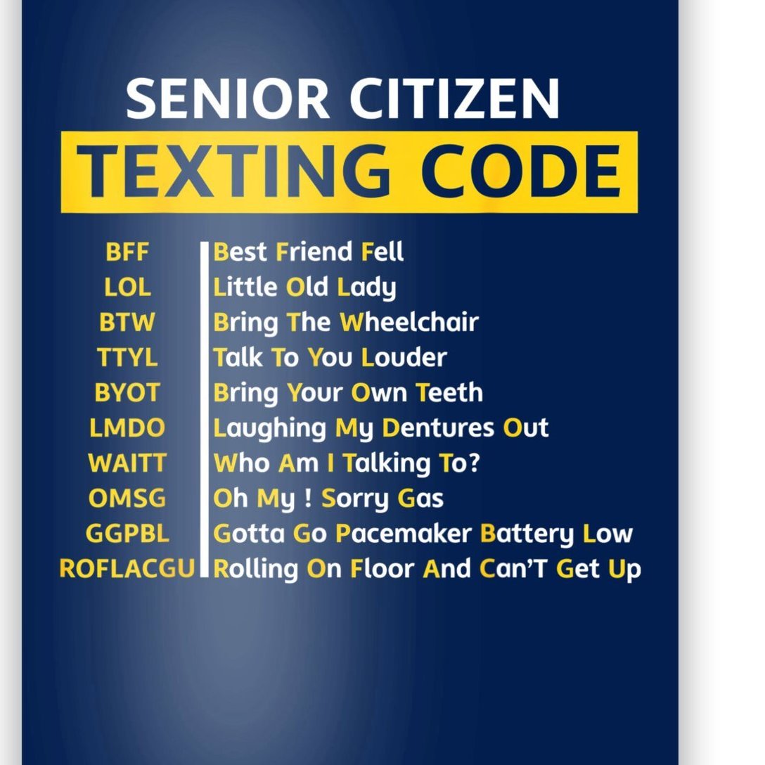 Funny Old People Senior Citizen Texting Code Gift Poster | TeeShirtPalace