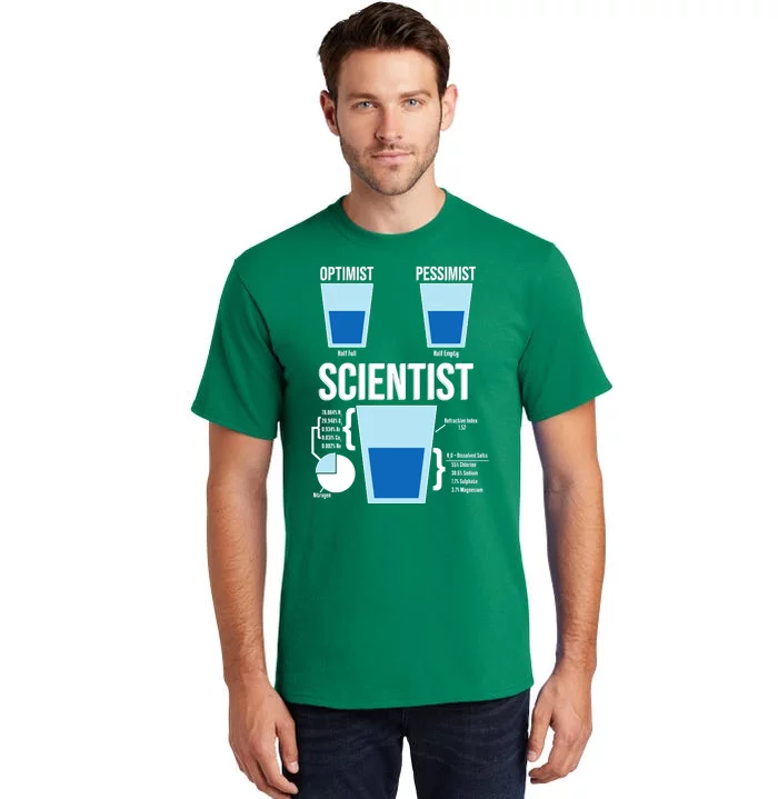 Funny Optimist Pessimist Scientist Tall T-Shirt