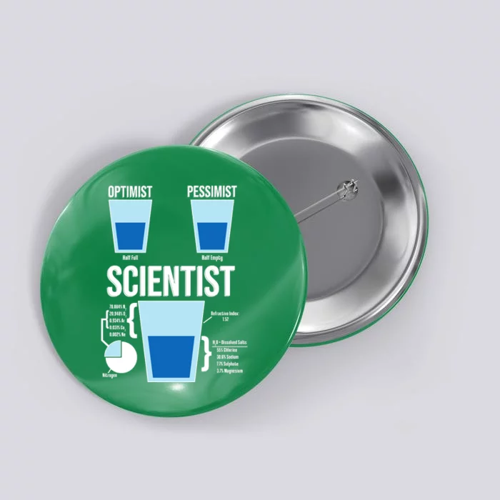 Funny Optimist Pessimist Scientist Button