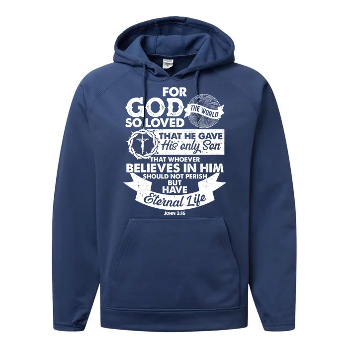 For God So Loved the World John 3:16 Performance Fleece Hoodie