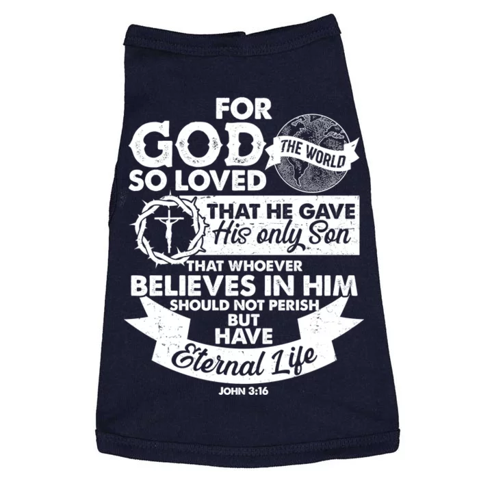 For God So Loved the World John 3:16 Doggie Tank