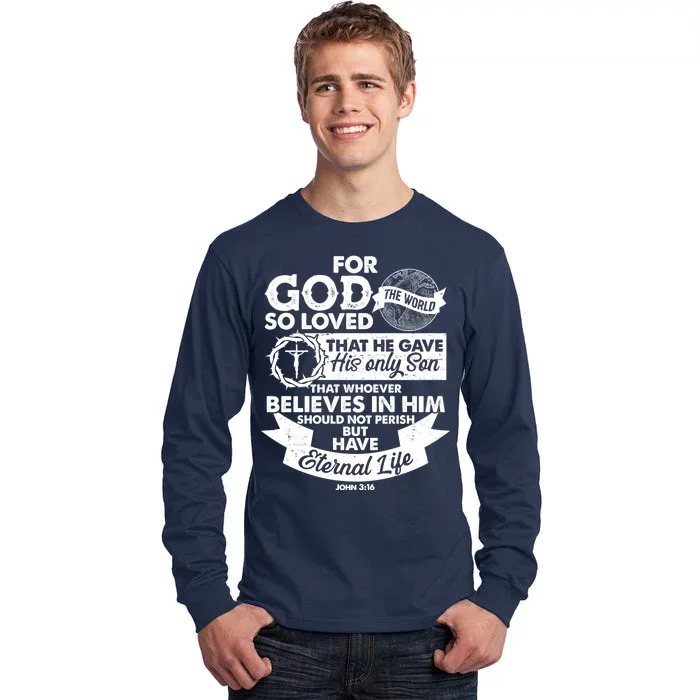 For God So Loved the World John 3:16 Tall Long Sleeve T-Shirt