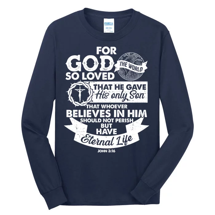 For God So Loved the World John 3:16 Tall Long Sleeve T-Shirt