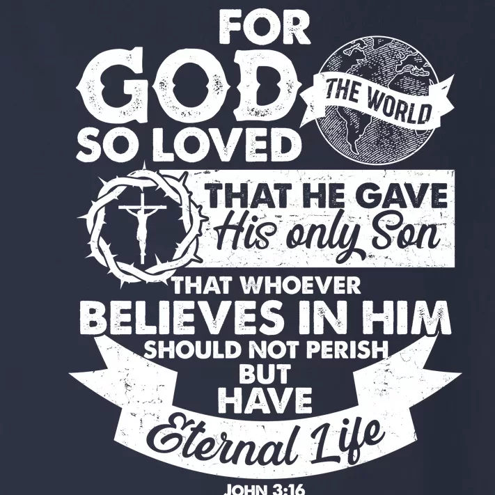 For God So Loved the World John 3:16 Toddler Long Sleeve Shirt