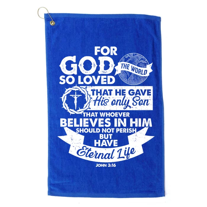 For God So Loved the World John 3:16 Platinum Collection Golf Towel