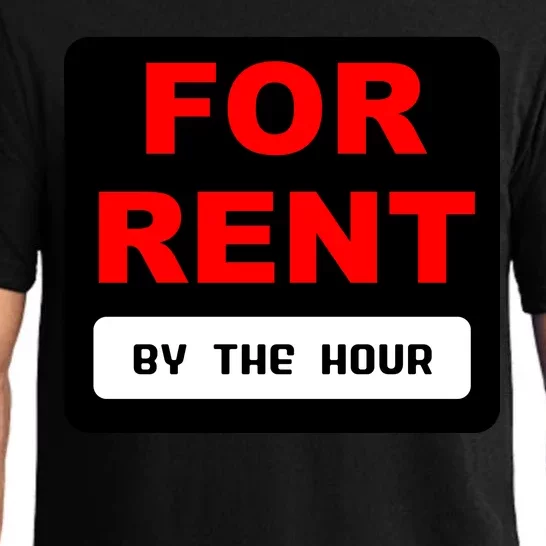 For Rent By The Hour Pajama Set