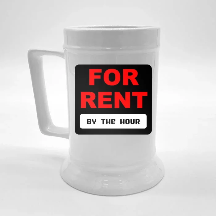 For Rent By The Hour Front & Back Beer Stein