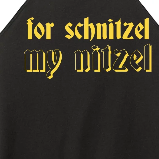 For Schnitzel My Nitzel Women’s Perfect Tri Rocker Tank