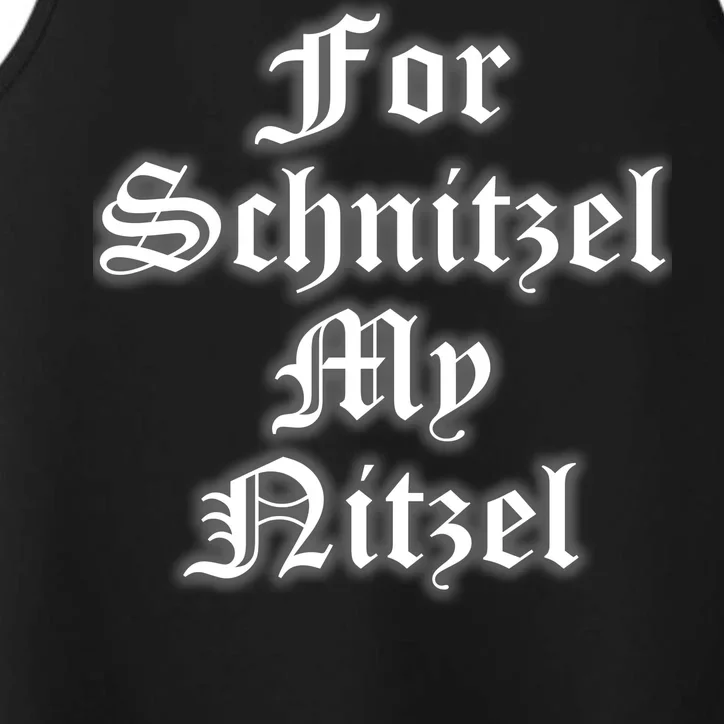 For Schnitzel My Nitzel Funny Oktoberfest Performance Tank