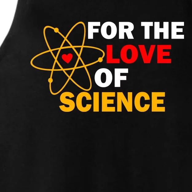 For The Love Of Science Ladies Tri-Blend Wicking Tank