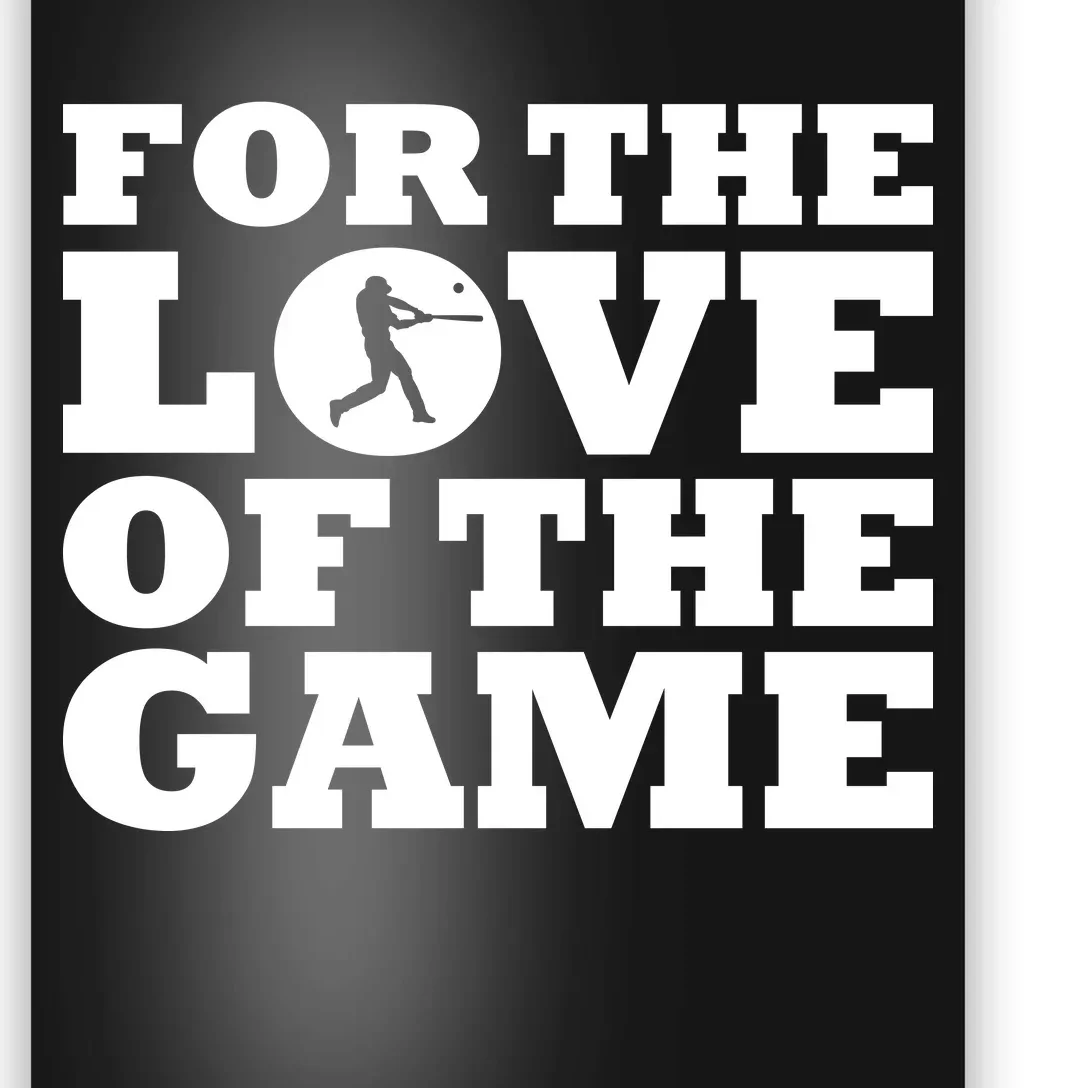 For The Love of the Game Poster