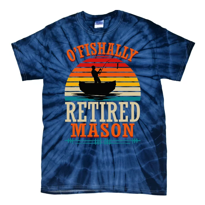 Fishing OFishally Retired Mason Tie-Dye T-Shirt